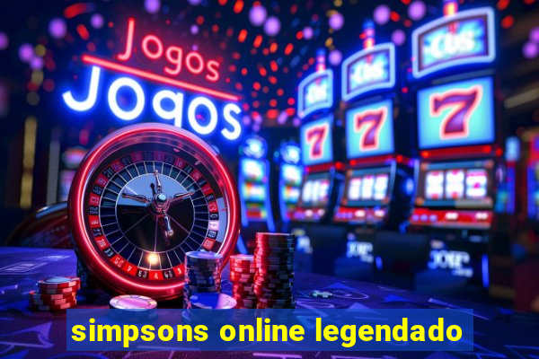 simpsons online legendado